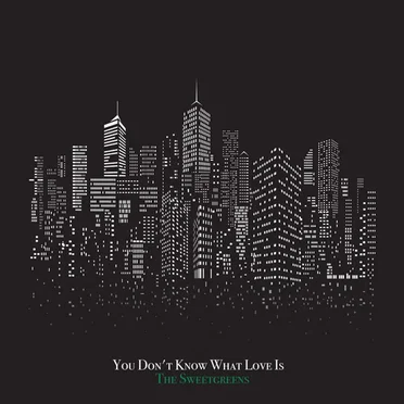 You Don’t Know What Love Is