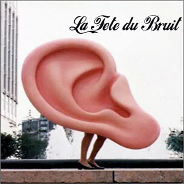La Fête du bruit by Various Artists - album cover