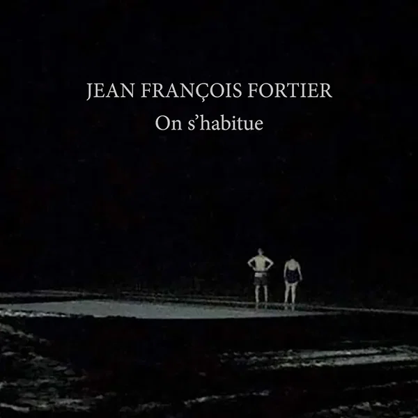 On s'habitue