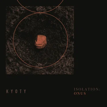 Isolation: Onus by KYOTY - album cover