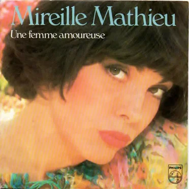 Une femme amoureuse / Elle pense à lui