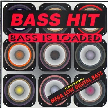 Bass Is Loaded