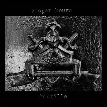 Bastille by Vesper Hours - album cover