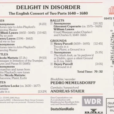 Delight in Disorder: The English Consort of Two Parts 1640 - 1680