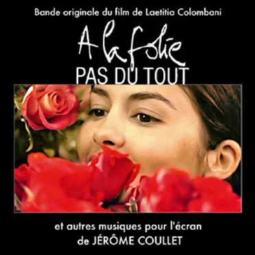 À la folie... pas du tout by Jérôme Coullet - album cover