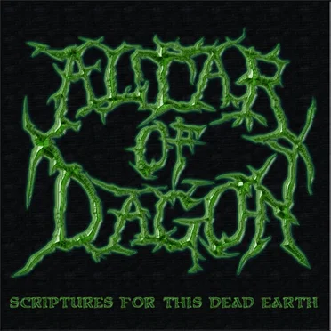 Scriptures for This Dead Earth