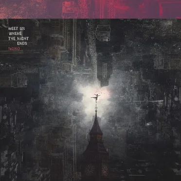 Meet Us Where the Night Ends