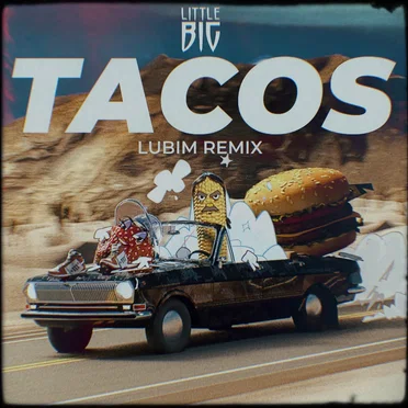 Tacos (Lubim remix)