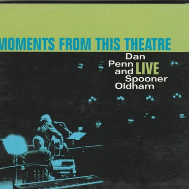 Moments From This Theatre