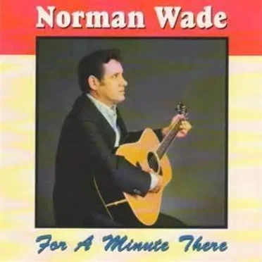 For a Minute There by Norman Wade - album cover