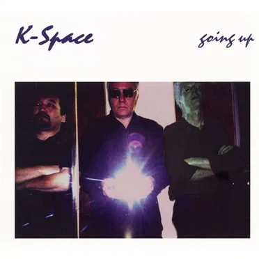 Going Up by K-Space - album cover