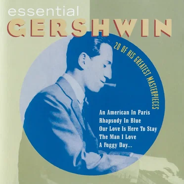 Essential Gershwin