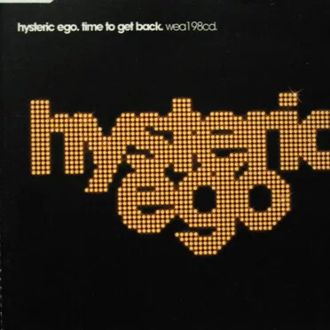 Time to Get Back by Hysteric Ego - album cover