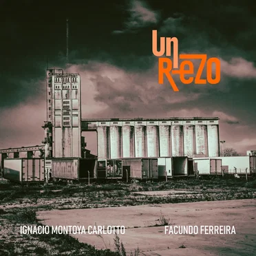 Un Rezo by Ignacio Montoya Carlotto - album cover