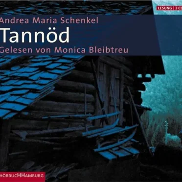 Tannöd by Andrea Maria Schenkel - album cover
