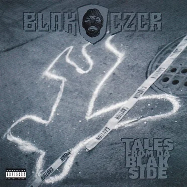 Tales From da Blak Side by Blak Czer - album cover