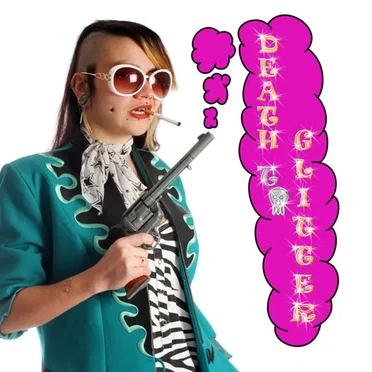 Death to Glitter by Various Artists - album cover