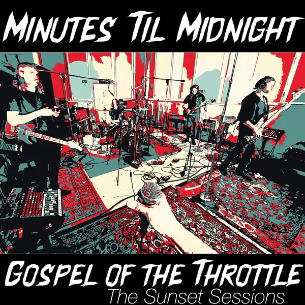 Gospel of the Throttle (the Sunset Sessions)