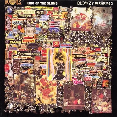 Blowzy Weirdos by King of the Slums - album cover