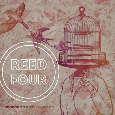 Bedford to Bellemeade by Reed Four - album cover