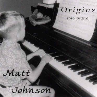 Origins ~ Solo Piano