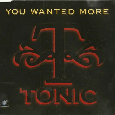 You Wanted More by Tonic - album cover