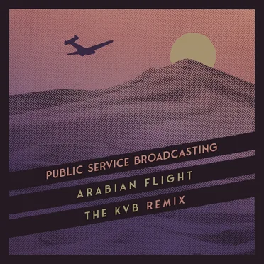 Arabian Flight (the KVB remix)