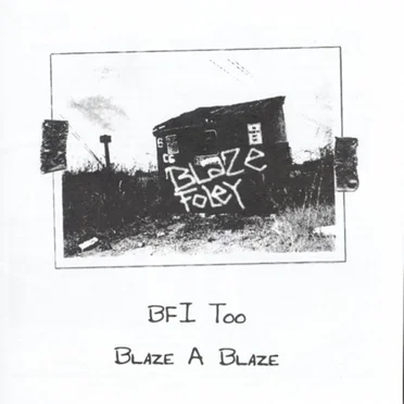 Blaze Foley Inside: BFI Too - Blaze A Blaze by Various Artists - album cover