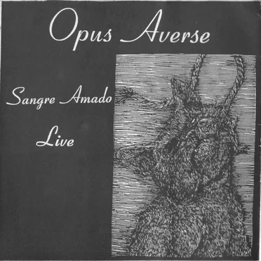 Opus Averse by Sangre Amado - album cover