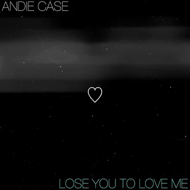 Lose You to Love Me