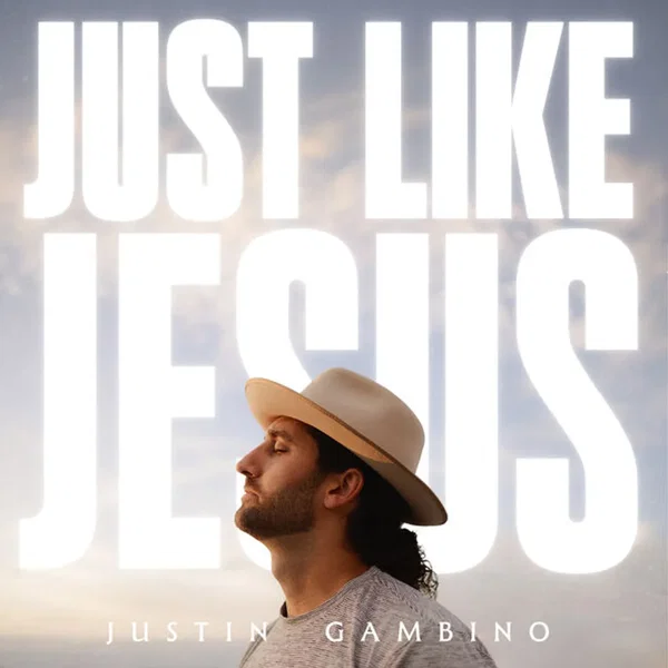 Just Like Jesus