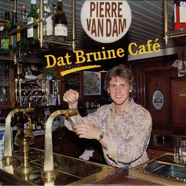 Dat bruine café / 'k Zal er voor jou altijd zijn