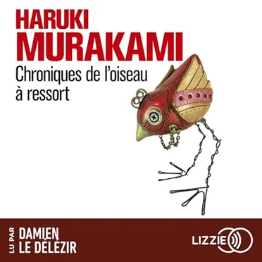 Chroniques de l'oiseau à ressort by Haruki Murakami - album cover