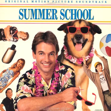 Summer School: Original Motion Picture Soundtrack by Various Artists - album cover