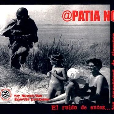 El ruido de antes... contra los opresores de siempre