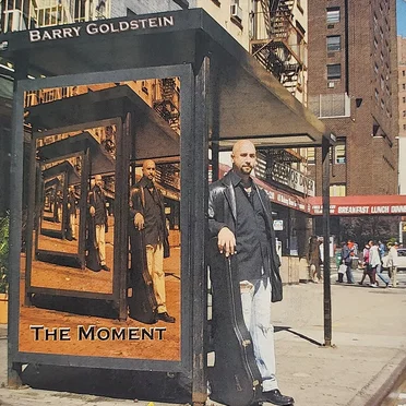 The Moment by Barry Goldstein - album cover