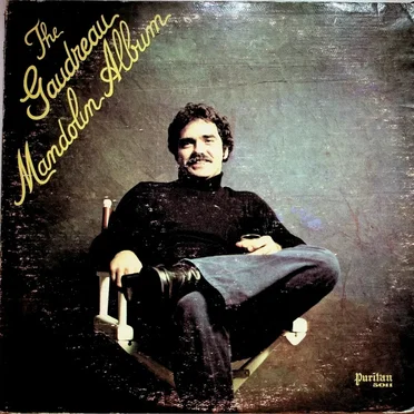 The Gaudreau Mandolin Album