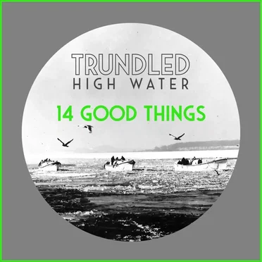 14 Good Things