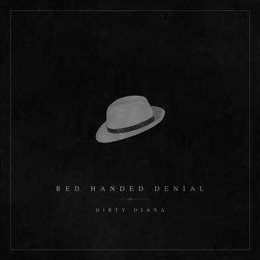 Dirty Diana by Red Handed Denial - album cover