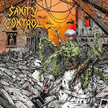 War on Life by Sanity Control - album cover