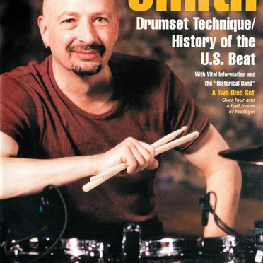 Drumset Technique/History of the U.S. Beat by Steve Smith - album cover