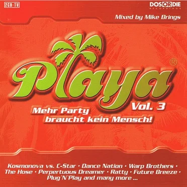 Playa Vol. 3 - Mehr Party Braucht Kein Mensch! by Various Artists - album cover