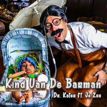 Kind van de barman by Dr. Krater & Je Zus - album cover