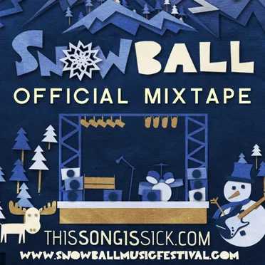 SnowBall Official Mixtape by Various Artists - album cover