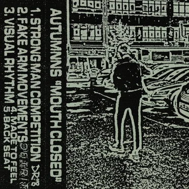 Mouth Closed by Autumns - album cover