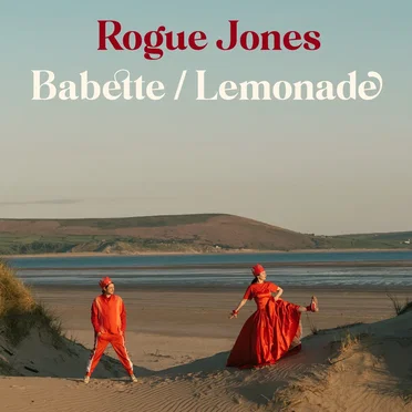 Babette / Lemonade by Rogue Jones - album cover