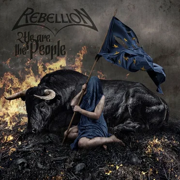 We Are the People by Rebellion - album cover