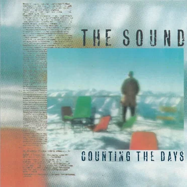Counting the Days by The Sound - album cover