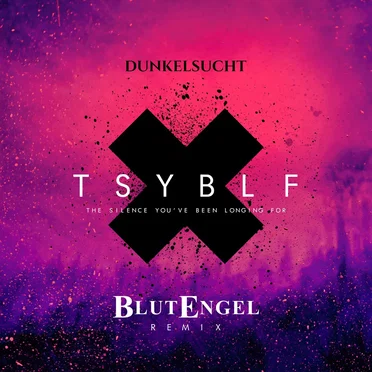 The Silence You’ve Been Longing For (Blutengel remix)