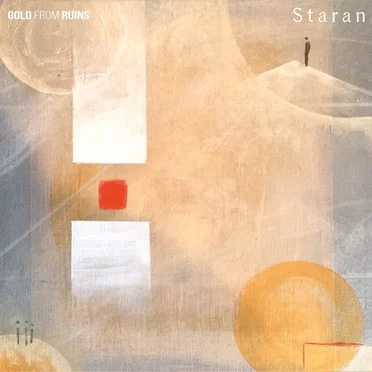 Gold From Ruins by Staran - album cover